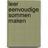 Leer eenvoudige sommen maken