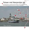 Fietsen met Veerpontjes by Fred van de Biezen
