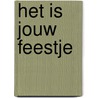 Het is jouw feestje by Charline Haanschoten