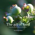 The art of food