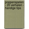 Poppenspelen - 20 verhalen - handige tips door Onbekend