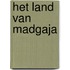 Het land van Madgaja