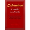 Columbus, de ontdekker van Amerika by J.S.C. Abbott