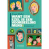 Want een ezel is een voorbeeldig mens! by Frank Pollet