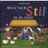 Wees toch stil in de stal!