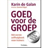 Goed voor de groep by Karin de Galan