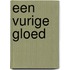 Een vurige gloed