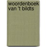 Woordenboek van 't Bildts by S.H. Buwalda