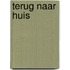Terug naar huis