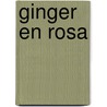 Ginger en Rosa door Onbekend