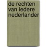 De rechten van iedere Nederlander door Douwe Brongers