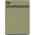 De uitverkorenen