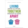 Living together apart by Maaike Goyens