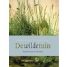 De wilde tuin door Hans van Cuijlenborg