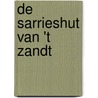 De Sarrieshut van 't Zandt door B.D. Poppen