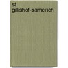 St. Gillishof-Samerich door Jan Senden