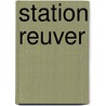 Station Reuver door Onbekend