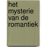 Het mysterie van de romantiek door Joseph Carlsen