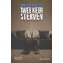 Twee keer sterven