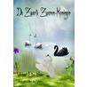 De zwarte zwanen koningin by Ellen Spee