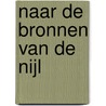 Naar de bronnen van de Nijl door Guy Didelez