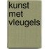 Kunst met vleugels