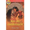 Kus om middernacht door Shana Abe