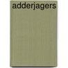 Adderjagers by Ron Bronckers