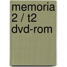 Memoria 2 / T2 Dvd-rom door Onbekend