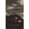 Een hart van prikkeldraad by Lisette Lewin