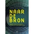 Naar de bron