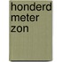 Honderd meter zon