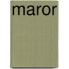 Maror door Johan van Gelder