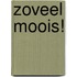 Zoveel moois!