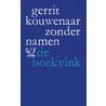 Zonder namen door Gerrit Kouwenaar