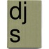 DJ s