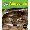 Anaconda door Anita Ganeri