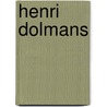Henri Dolmans by Jef van Kempen