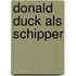 Donald Duck als schipper
