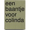 Een baantje voor Colinda by Ferdi Bechtold