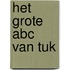 Het grote abc van Tuk