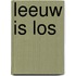 Leeuw is los
