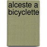 Alceste a bicyclette by Philippe le Guay
