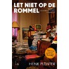 Let niet op de rommel door Henk Plenter