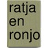 Ratja en Ronjo