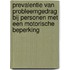Prevalentie van probleemgedrag bij personen met een motorische beperking