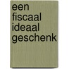 Een fiscaal ideaal geschenk door Liesbeth Vossen