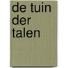 De tuin der talen door Onbekend