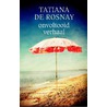 Onvoltooid verhaal door Tatiana de Rosnay