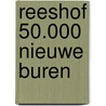 Reeshof 50.000 nieuwe buren door Rianne Willems
